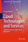 Cloud Technologies and Services  Theoretical Concepts and Practical Applications