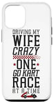 iPhone 12/12 Pro Go Kart Racing Wife Husband Vintage Driving My Wife Crazy Case