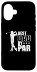 Coque pour iPhone 16 Best Dad par Golf Trendsport Balle de golf