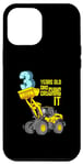 iPhone 14 Pro Max 3 Years Old And Crushing It 3rd Birthday Kids Bulldozer Case