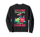 I'm The Legendary Cleaning Lady Housekeeping Sweatshirt