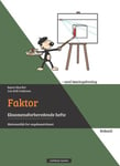 Faktor - eksamensforberedende hefte : med løsningsforslag : matematikk for ungdomstrinnet