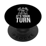 Chess It's Your Turn Checkmate Chess Player Funny PopSockets Swappable PopGrip