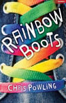 A & C Black (Childrens books) Chris Powling Rainbow Boots (Wired Connect)