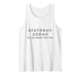 Vintage Retro 2024 Birthday Squad I'll Be There For You Tank Top