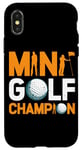 Coque pour iPhone X/XS Mini Golf Champion -----