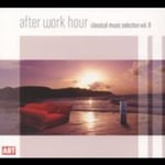 Diverse Artister, Anneliese Rothenberger, Anton De Ridder, Berlin State Opera Chorus, Elisabeth Breul, Harald Neukirch, Hermann Prey, Hilde G Den, Hilde Güden, Lisa Della Casa, Theo Adam, Venceslava Hrubafreiberger, Otto Nicolai  After Work 8  CD