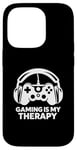 Coque pour iPhone 14 Pro Le jeu est ma thérapie Une vie de joueur amusante