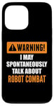 Coque pour iPhone 13 Pro Max Attention, je peux parler spontanément de combat robotique