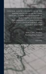 Central Asiatic Expeditions of the American Museum of Natural History, Under the Leadership of Roy Chapman Andrews  Preliminary Contributions in Geology, Paleontology, and Zoology 19261929