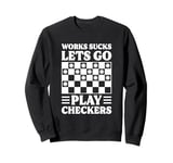 Checkers Strategy - Classic Board Game Checkers Sweatshirt