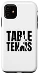 Coque pour iPhone 11 Joueur de tennis de table Ping Pong