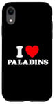 Coque pour iPhone XR Fan de la classe de jeu RPG « I Love Paladin Funny Cute Fantasy Holy »