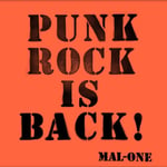 MalOne  Punk Rock Is Back!  CD