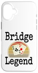 Coque pour iPhone 16 Plus Funny Bridge Legend Jeu de cartes gagnant une soirée de jeu pour papa