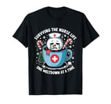 Surviving The School Nurse Life One Meltdown At A Time T-Shirt