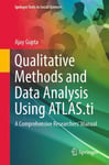 Qualitative Methods and Data Analysis Using ATLAS.ti