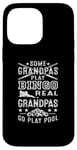 Coque pour iPhone 14 Pro Max Queue de billard Some Grandpas Play Bingo Real Grandmas Go Play