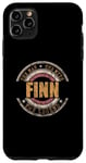 iPhone 11 Pro Max Mens Finn The Man The Myth The Legend First Name Finn Case