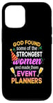 iPhone 12/12 Pro God Found Some Of The Strongest Women Event Planners Party Case