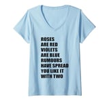 Womens Roses Are Red Rumours Have Spread You Like It With Two Rhyme V-Neck T-Shirt