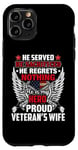 Coque pour iPhone 11 Pro He Is My Hero Proud Veteran's Wife American Flag Patriotic