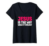 Womens Jesus is the Way Walk It Boldly Religious Motivational Bible V-Neck T-Shirt