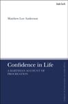 Confidence in Life  A Barthian Account of Procreation