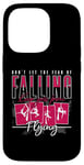 iPhone 14 Pro Don't Let The Fear Of Falling Keep You Aerial Hoop Aerialist Case