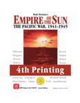 Empire of the Sun: The Pacific War 1941-1945 4th Printing