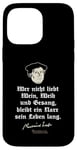 iPhone 14 Pro Max Martin Luther Quote Wine, Woman and Vocal Martin Luther Case