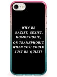 Just Be Quiet - White On Black Pink Impact Phone Case for iPhone 7, for iPhone 8 | Protective Dual Layer Bumper TPU Silikon Cover Pattern Printed | Quote Phrase Social Justice Text