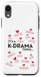 iPhone XR It's a K-Drama Thing | Korean Words Case