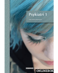 Psykiatri 1 onlinebok upplaga 3 6 månader