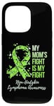 Coque pour iPhone 13 Pro My Mom's Fight Is My Fight Non-Hodgkin Sensibilisation au lymphoma