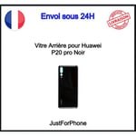 Vitre Arrière Pour Huawei P20 Pro Noir