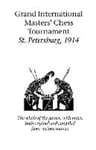 Hardinge Simpole Limited Emanuel Lasker (Commentaries by) Grand International Masters' Chess Tournament St. Petersburg, 1914