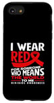 Coque pour iPhone SE (2020) / 7 / 8 « I Wear Red For Someone Who Means The World HIV AIDS »