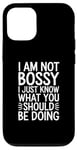 iPhone 12/12 Pro I'm Not Bossy I Just Know What You Should Be Doing Men Women Case