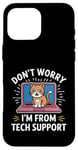 Coque pour iPhone 16 Pro Max Funny Tech Support Chat Humour Logiciel de cybersécurité pour ordinateur portable