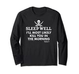 Princess Bride Sleep Well Long Sleeve T-Shirt