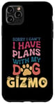 Coque pour iPhone 11 Pro Max Nom de chien Gizmo Cadeau personnalisé Busy With My Dog Gizmo