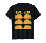 Men's Dad Bod Funny Six (6) Pack Fake Muscle Tacos Abs Gym T-Shirt