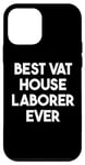 iPhone 12 mini Best Vat House Laborer Ever Case