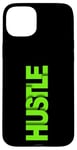 Coque pour iPhone 15 Plus Vert Get Your Hustle Up Green Graphic