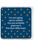 Funny Greetings Card Relatable Poo Bum Willy Town Joke Childish Quality Embossed