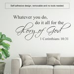 Whatever You Do Do It All For The Glory Of God Wall Décor Decal Art Letters