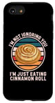 Coque pour iPhone SE (2020) / 7 / 8 Rouleau rétro « I'm Not Ignoring You I'm Just Eating Cinnamon Roll »