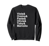 Shakespeare Twelfth Night Character List Sweatshirt