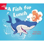 Rigby Star Guided Phonic Opportunity Readers Red: A Fish For Lunch (häftad, eng)